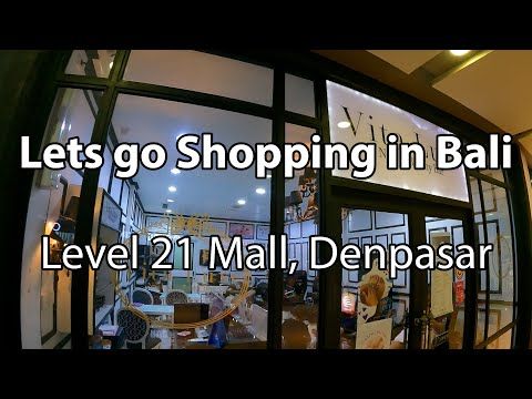 Video guide by Murray Wilkinson - Muzza In Bali: Shopping Mall Level 21 #shoppingmall