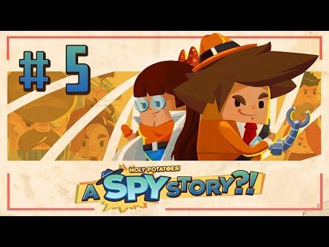 Video guide by Sabrina's Games: Holy Potatoes! A Spy Story?! Part 5 #holypotatoesa