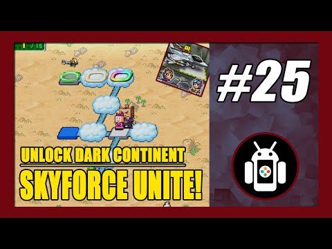 Video guide by New Android Games: Skyforce Unite! Part 25 #skyforceunite