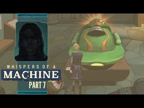 Video guide by Luckless Lovelocks: Whispers of a Machine Part 7 #whispersofa