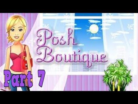 Video guide by Celestial Shadows: Posh Boutique Part 7 #poshboutique