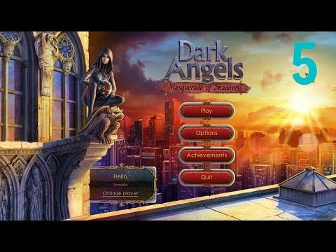 Video guide by Miss Amelie: Dark Angels: Masquerade of Shadows Chapter 5 #darkangelsmasquerade