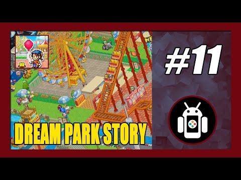Video guide by New Android Games: Dream Park Story Part 11 #dreamparkstory