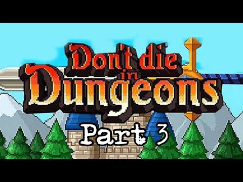 Video guide by MC proy 923: Don't die in dungeons Part 3 #dontdiein