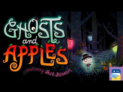Video guide by App Unwrapper: Ghosts and Apples Mobile Part 1 #ghostsandapples