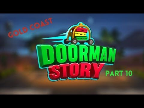 Video guide by GamerKiwiSpG: Doorman Story Part 10 #doormanstory