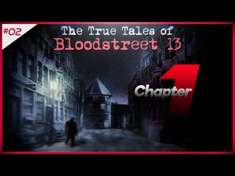 Video guide by JustBonez: True Tales of Bloodstreet 13 Part 2 #truetalesof