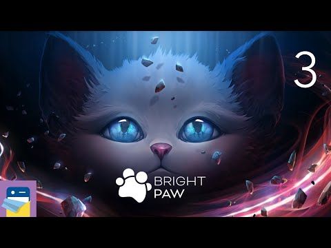 Video guide by App Unwrapper: Bright Paw Part 3 #brightpaw