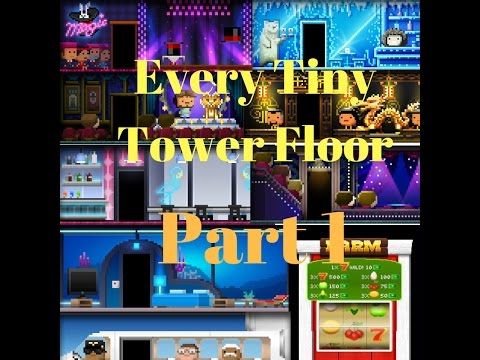 Video guide by SilentSlayer: Tiny Tower Vegas Part 1 #tinytowervegas