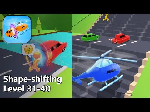 Video guide by New Trend Games: Shape-shifting Level 31-40 #shapeshifting