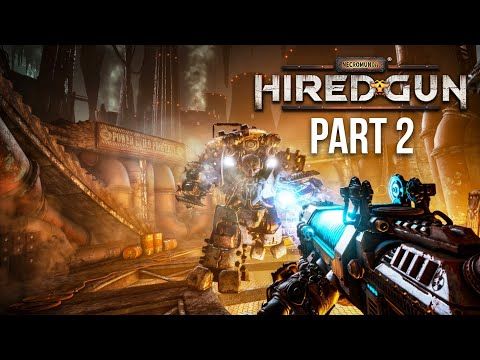 Video guide by GameRiot: Hired Gun Part 2 #hiredgun