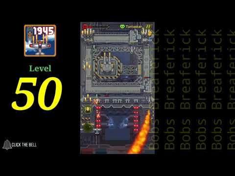 Video guide by Bobs Breaferick: 1945 Level 50 #1945