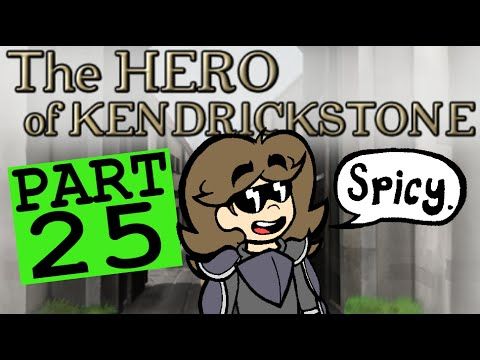 Video guide by TopChat: The Hero of Kendrickstone Part 25 #theheroof