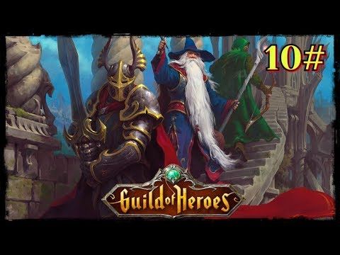 Video guide by Oriel Gaming: Guild of Heroes Part 10 #guildofheroes