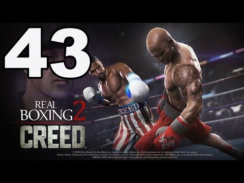 Video guide by TapGameplay: Real Boxing 2 CREED Part 43 #realboxing2
