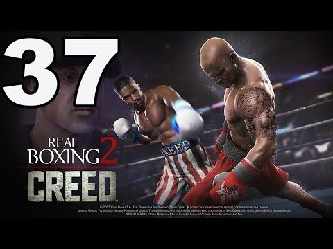 Video guide by TapGameplay: Real Boxing 2 CREED Part 37 #realboxing2