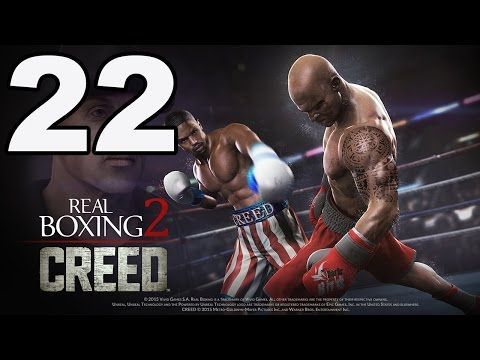 Video guide by TapGameplay: Real Boxing 2 CREED Part 22 #realboxing2