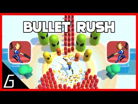 Video guide by LEmotion Gaming: Bullet Rush! Part 2 #bulletrush