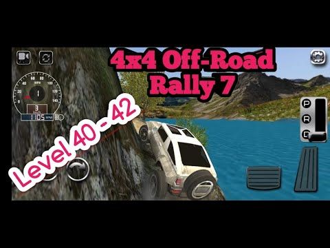 Video guide by FireOf Media Channel: 4x4 Off-Road Rally 7 Level 40 #4x4offroadrally