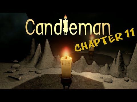 Video guide by Indie James: Candleman Chapter 11 #candleman