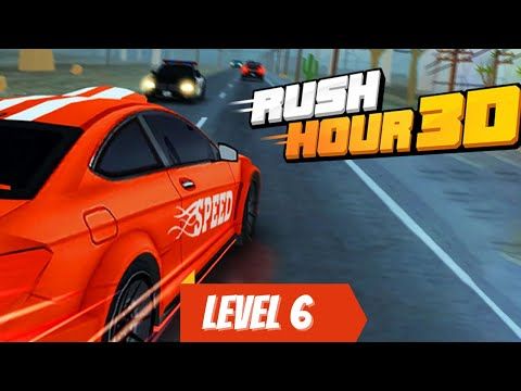 Video guide by RRG Gaming: Rush Hour 3D Level 6 #rushhour3d