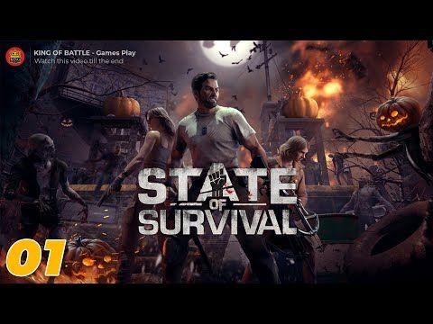 Video guide by KING OF BATTLE - Games Play: State of Survival: Zombie War Part 01 #stateofsurvival