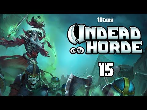 Video guide by ScorpVerse: Undead Horde Part 15 #undeadhorde