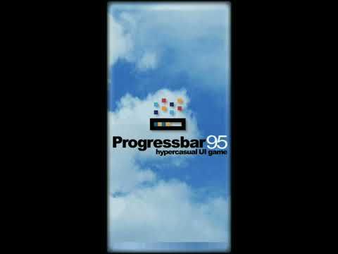 Video guide by A Gamer: ProgressBar95 Part 1 - Level 1 #progressbar95