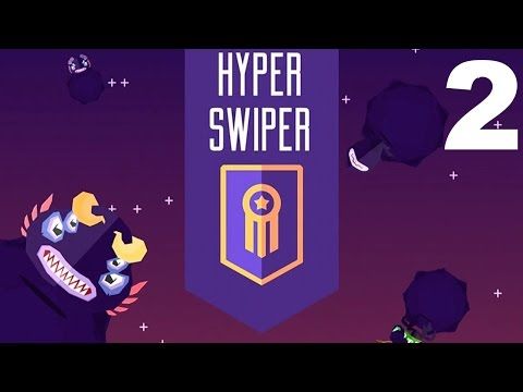 Video guide by TapGameplay: Hyper Swiper Part 2 #hyperswiper