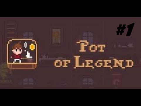 Video guide by ActivateGameplay: Pot of Legend Part 1 #potoflegend