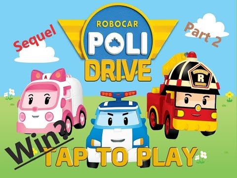 Video guide by Iron Mini: Robocar Poli: Drive Part 2 #robocarpolidrive