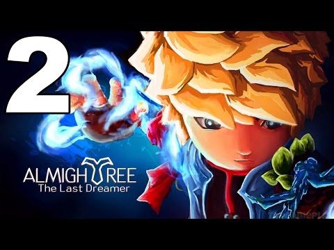 Video guide by TapGameplay: Almightree The Last Dreamer Part 2 #almightreethelast