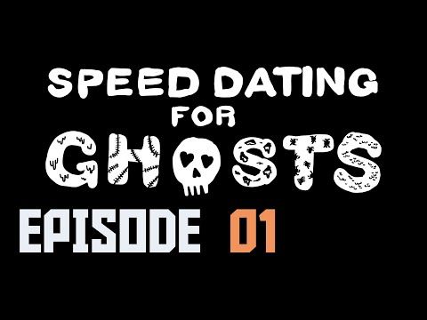 Video guide by The Social Solipsist: Speed Dating for Ghosts Level 01 #speeddatingfor