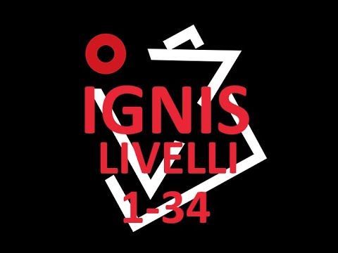 Video guide by SuperMobile: Ignis Level 1-34 #ignis