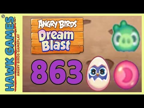 Video guide by Angry Birds Gameplay: Angry Birds Dream Blast Level 863 #angrybirdsdream