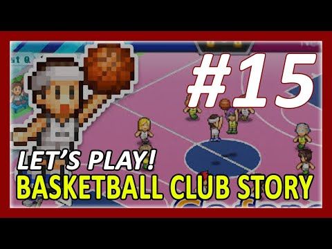 Video guide by New Android Games: Basketball Club Story Part 15 #basketballclubstory
