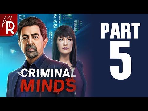 Video guide by Noire Red: Criminal Minds The Mobile Game Part 5 #criminalmindsthe
