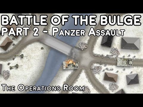 Video guide by The Operations Room: Battle of the Bulge Part 2 #battleofthe