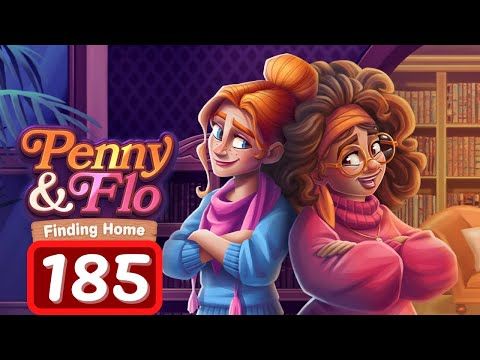 Video guide by Levelgaming: Penny & Flo: Finding Home Level 185 #pennyampflo