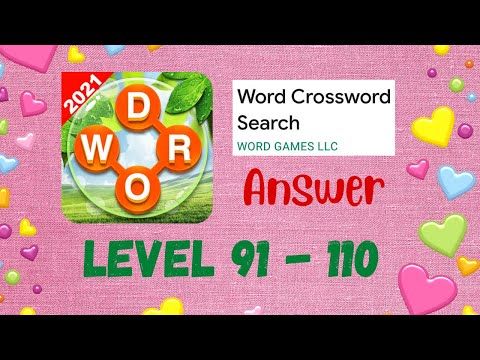 Video guide by WordcrossGame: Word Level 91-110 #word