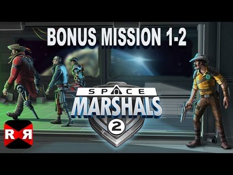 Video guide by rrvirus: Space Marshals 2 Part 1 #spacemarshals2