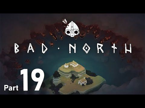 Video guide by Ravlon: Bad North: Jotunn Edition Part 19 #badnorthjotunn