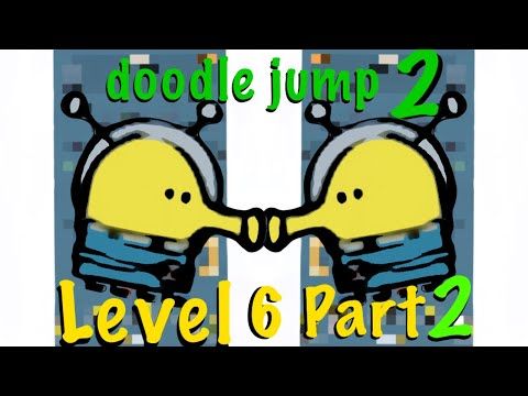 Video guide by F R: Doodle Jump Part 2 - Level 6 #doodlejump