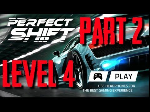 Video guide by Irvayana MVlog: Perfect Shift Part 2 - Level 4 #perfectshift