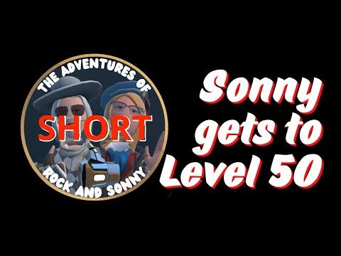Video guide by The Adventures Of Rock and Sonny: Sonny Level 50 #sonny