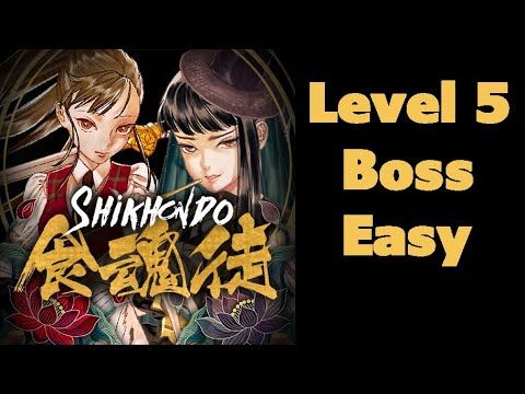 Video guide by Kriostyx: Shikhondo Level 5 #shikhondo
