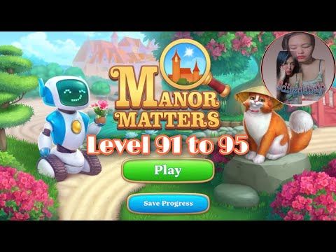 Video guide by oditzdabajo: Manor Matters Level 91 #manormatters