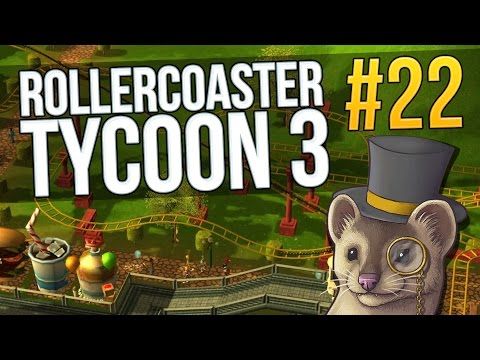 Video guide by WeaselZone: RollerCoaster Tycoon 3 Part 22 #rollercoastertycoon3