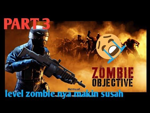 Video guide by RG Renn: Zombie Objective Part 3 #zombieobjective