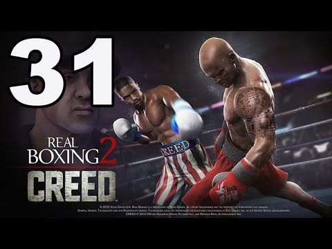 Video guide by TapGameplay: Real Boxing 2 CREED Part 31 #realboxing2